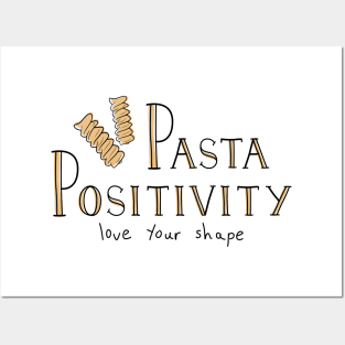 Pasta Positivity - Rotini Posters and Art